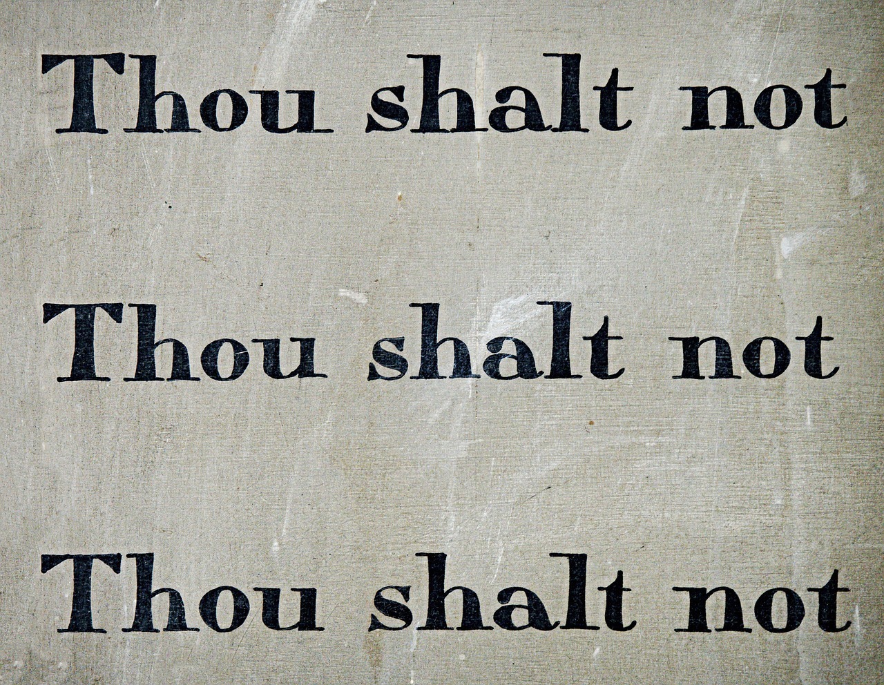 commandment, thou, shalt-1431061.jpg